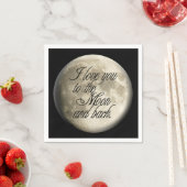 I Love You to the Moon and Back Realistic Lunar Paper Napkins (Insitu)