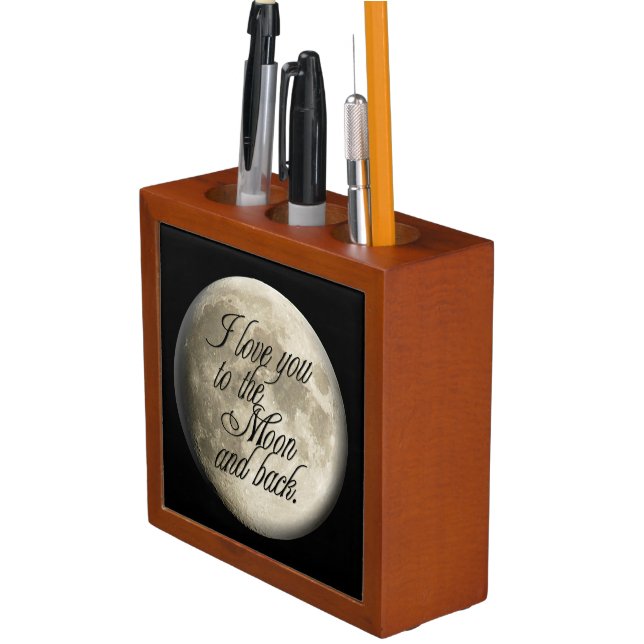 I Love You to the Moon and Back Realistic Lunar Pencil Holder (In Situ)