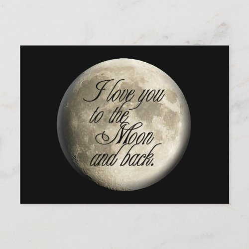 I Love You to the Moon and Back Realistic Lunar Postcard
