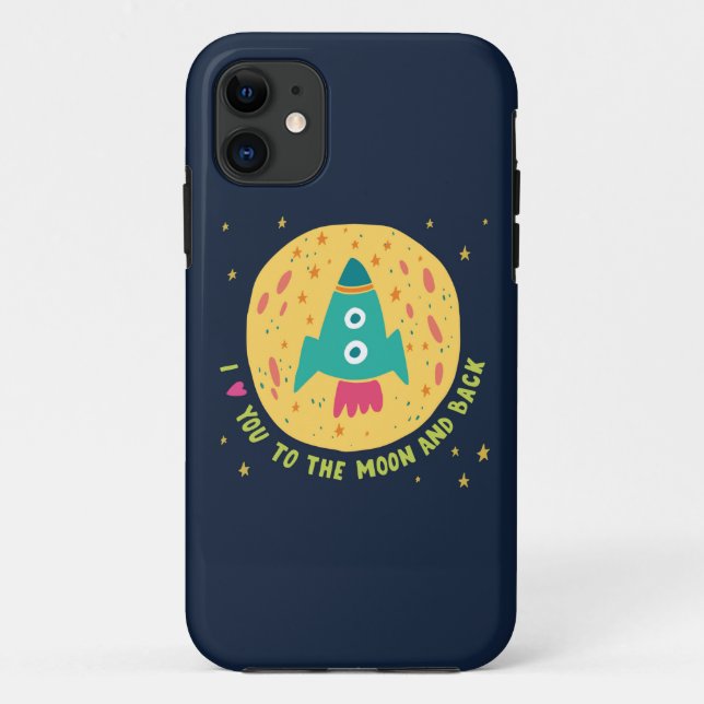 I Love You To The Moon And Back Rocketship Case-Mate iPhone Case (Back)