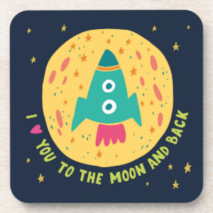 I Love You To The Moon And Back Coasters Drink Coasters Zazzle