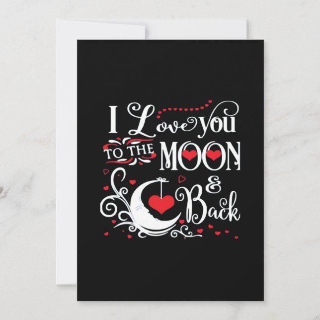 I Love You To The Moon And Back Romantic Keepsake  Holiday Card (Front)