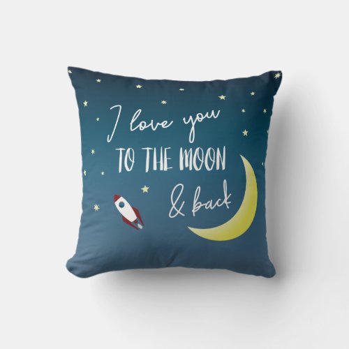 i love you to the moon and back Space Throw Pillow