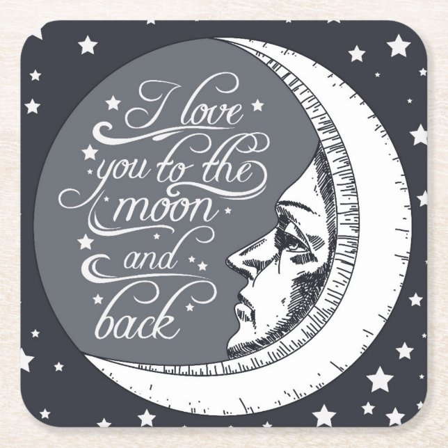 I Love You To The Moon And Back Square Paper Coaster (Front)