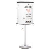 I love you to the moon and back table lamp (Right)