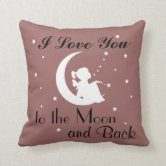 Love You to the Moon and Back Throw Pillow for Sale by redwoodandvine