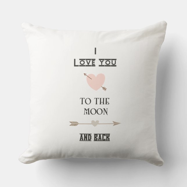 I love you to the moon and back throw pillow (Front)