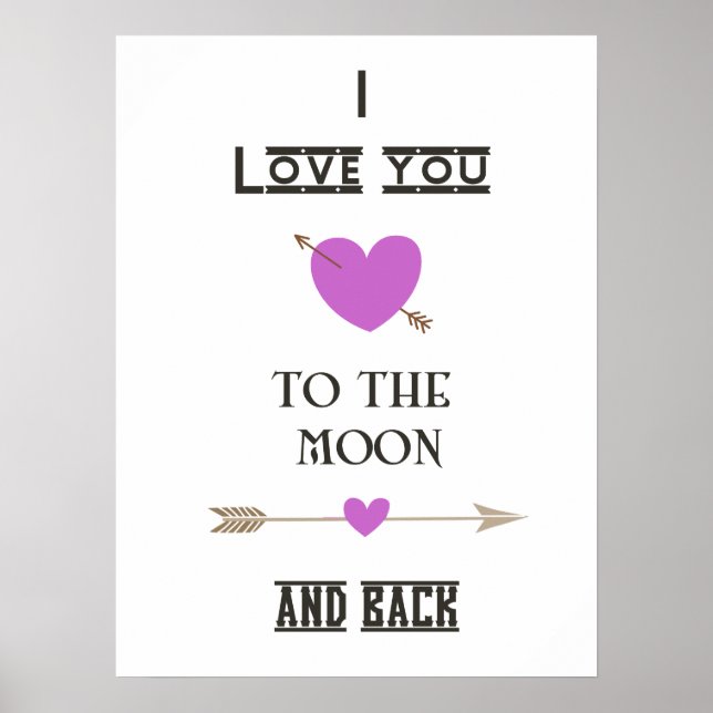 I love you to the moon and back with Hearts Poster (Front)