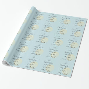 I love you to the moon and back wrapping paper