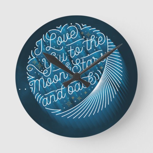 I Love You to the Moon and Stars Wall Clock