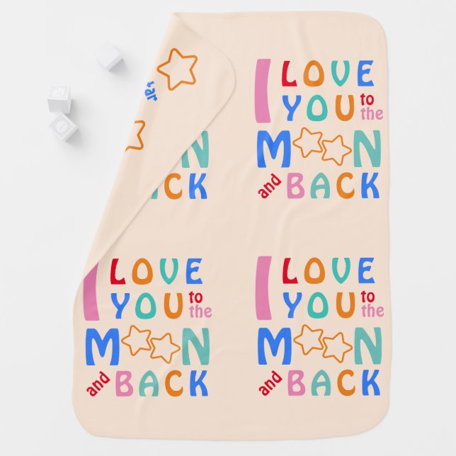 I love you to the Moon & Back - My little Star  Baby Blanket (In Situ)