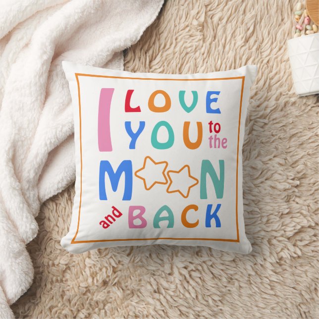 I love you to the Moon & Back Orange Border Throw Pillow (Blanket)
