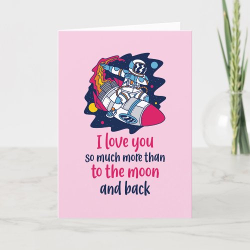 I Love You To The Moon Cute Funny Valentines Day Holiday Card