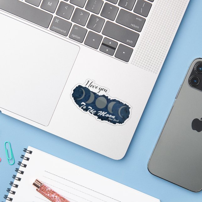 I love you to the moon space  sticker (Laptop w/ iPhone)
