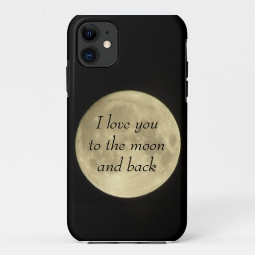 I love you to the moona and back iPhone 5 case