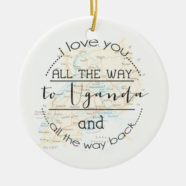 I Love You To Uganda and Back Christmas Ornament (Front)