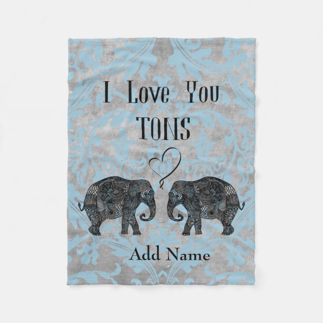 I LOVE YOU TONS/Elephant Art/Personalized Fleece Blanket (Front)