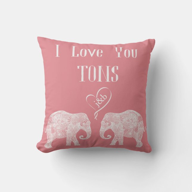 I LOVE YOU TONS/Elephant Art/Wedding Personalized Throw Pillow (Front)