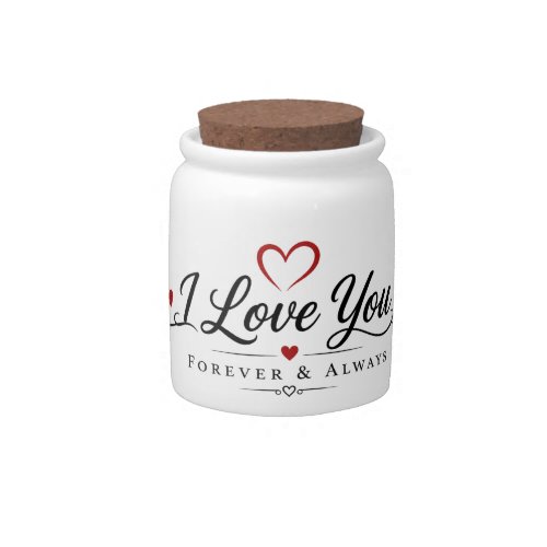 I Love You Typography Design Candy Jar