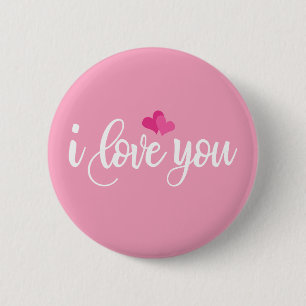 I Love You Valentine Calligraphy Pin Button