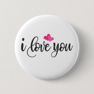 I Love You Valentine Calligraphy   Pin Button