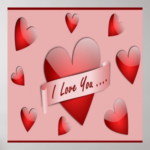  I LOVE YOU  VALENTINE HEARTS POSTER