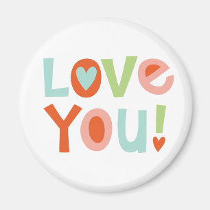 I Love You Valentine Magnet