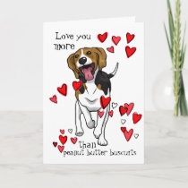 I Love You Valentine Peanut Butter Beagle  Card