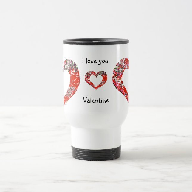 I love You Valentine Travel Mug (Center)