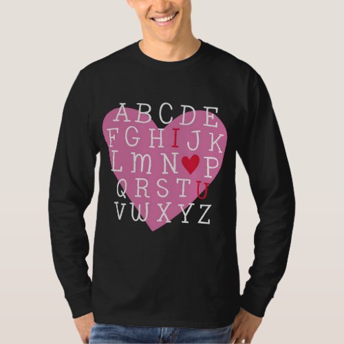 I LOVE YOU Valentines Day Alphabet Teacher Student T_Shirt