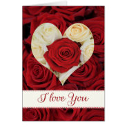 I Love You Valentine's Day Roses at Zazzle
