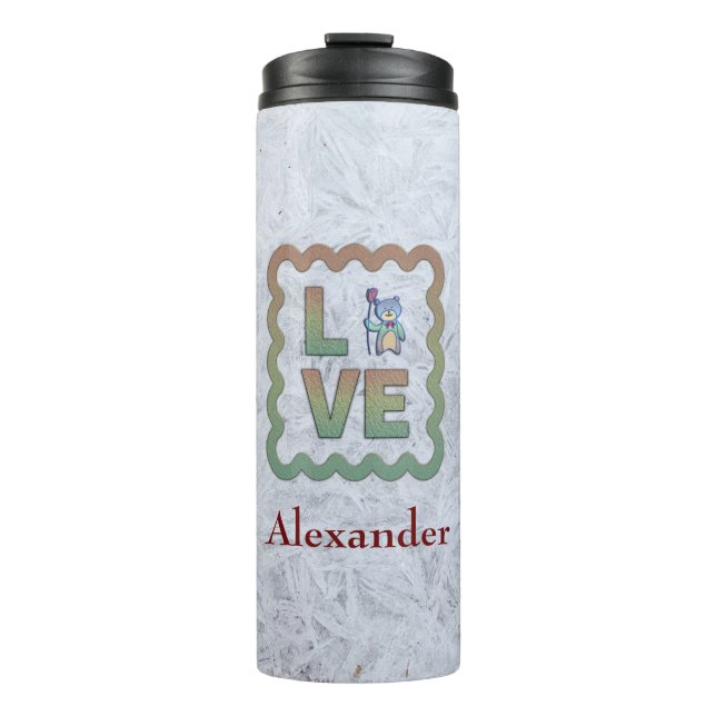 I Love You Very Much Bear Personalize Thermal Tumbler (Front)