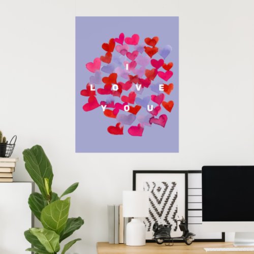 I love you watercolor hearts poster