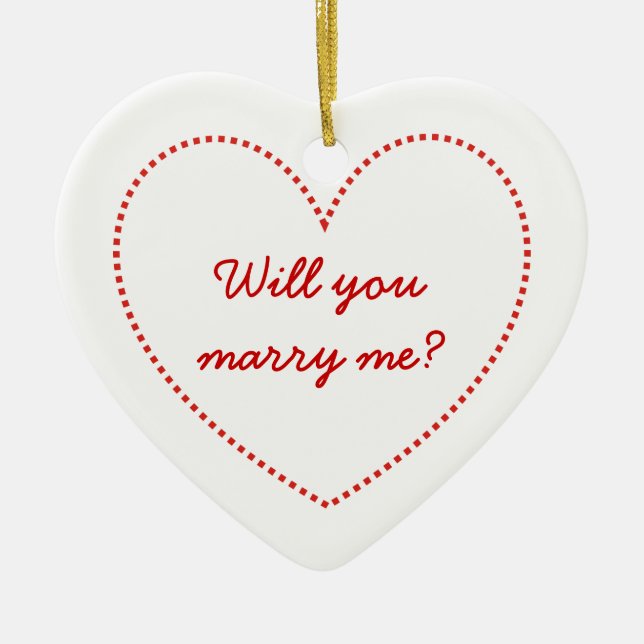 I love you. Will you marry me? Ceramic Ornament (Front)