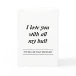I Love You With All My Butt Holiday Card I Love You With All My Butt Holiday Card