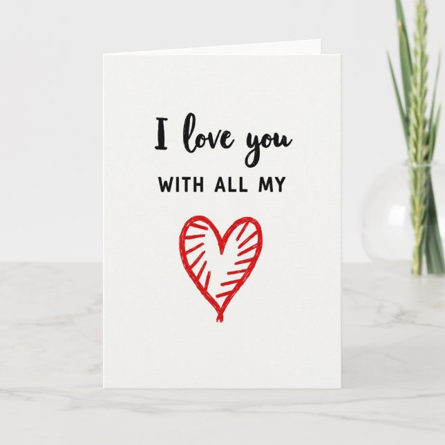 I Love You With All My Heart Card (Front)