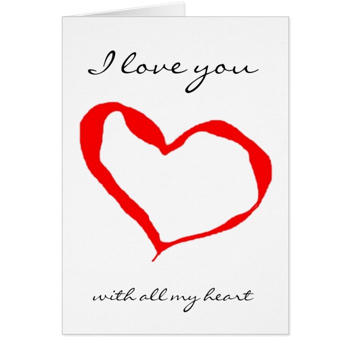 I love you with All My Heart Card