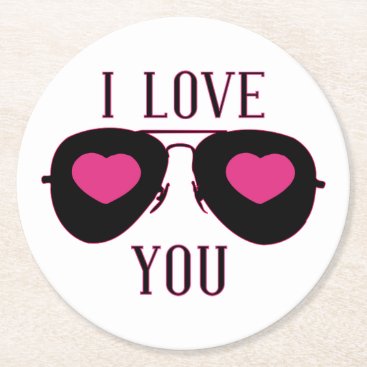 I love you with glasses round paper coaster I love you with glasses round paper coaster