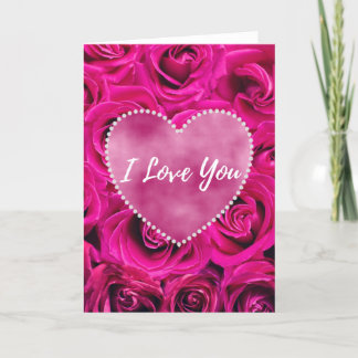 I Love You With Roses And Pink Heart Greeting  Card
