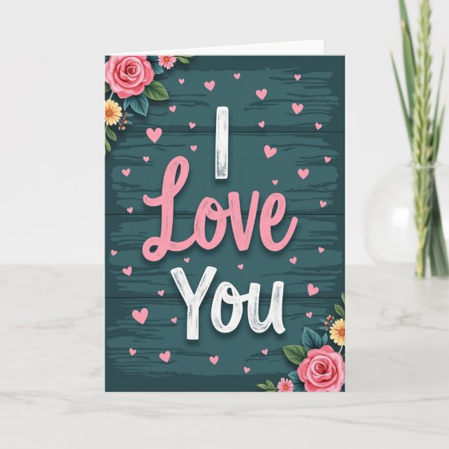 I Love You Wood Plank Hearts Card (Front)
