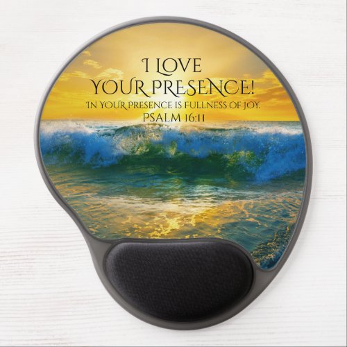 I Love Your Presence Psalm 1611 Ocean Sunset Gel Mouse Pad