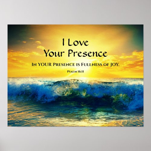 I Love Your Presence Psalm 1611 Ocean Sunset Poster