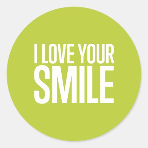 I Love Your Smile Sticker