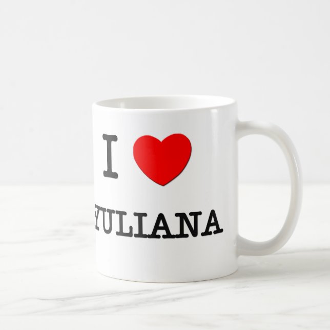 I Love Yuliana Coffee Mug (Right)