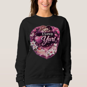 I Love Yuri Kawaii Girls’ Love Anime Aesthetic Sweatshirt