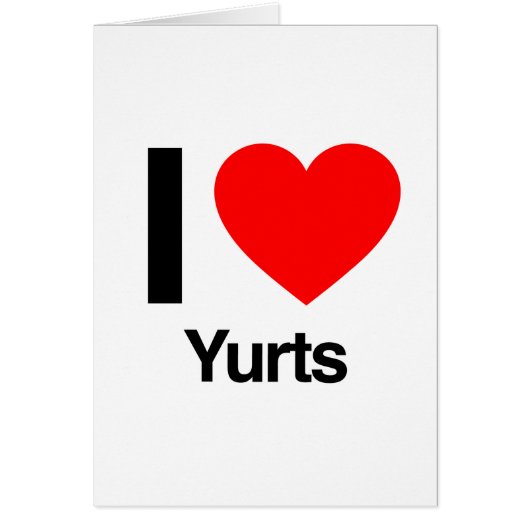 i love yurts cards (Front)