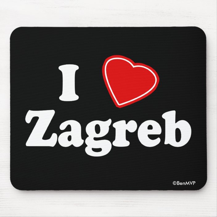 I Love Zagreb Mousepad