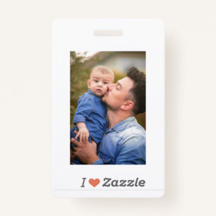 I Love Zazzle Father's day Badge