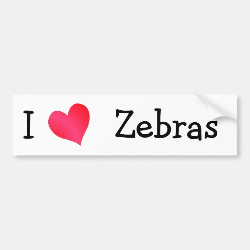 I Love Zebras Bumper Sticker