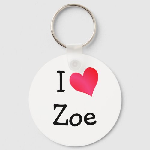 I Love Zoe Keychain